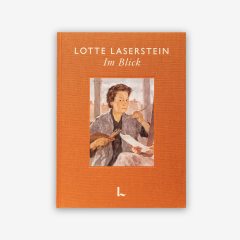 Galerie Ludorff, "Lotte Laserstein. Im Blick", Düsseldorf 2023